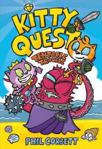 Kitty Quest: Tentacle Trouble: A Graphic Novel (Kitty Quest)