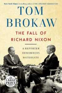 Fall of Richard Nixon : A Reporter Remembers Watergate -- Paperback / softback （Large type）