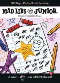 100 Days of School Mad Libs Junior : World's Greatest Word Game (Mad Libs Junior)