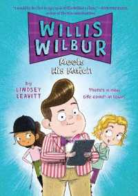 Willis Wilbur Meets His Match (Willis Wilbur) -- Hardback (English Language Edition)