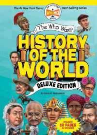 The Who Was? History of the World: Deluxe Edition (Who Was?)