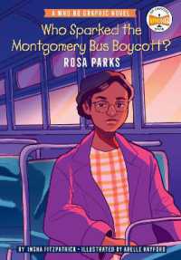 Who Sparked the Montgomery Bus Boycott?: Rosa Parks : A Who HQ Graphic Novel (Who Hq Graphic Novels)