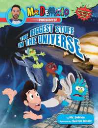 Mr. DeMaio Presents!: The Biggest Stuff in the Universe : Based on the Hit YouTube Series!