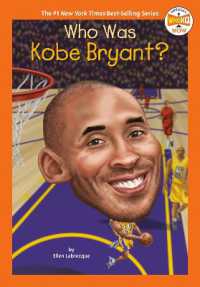 Who Was Kobe Bryant? (Who Hq Now)