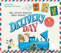 Little Engine That Could: Delivery Day (The Little Engine That Could) -- Hardback