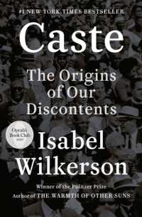『カースト：アメリカに渦巻く不満の根源』（原書）<br>Caste : The Origins of Our Discontents