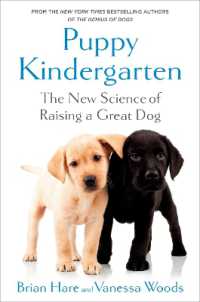 The Puppy Kindergarten : The New Science of Raising a Great Dog