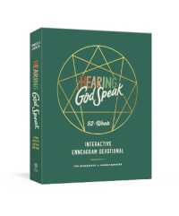 Hearing God Speak : A 52 Week Interactive Enneagram Devotional
