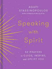 Speaking with Spirit : 52 Prayers for Peace and Joy