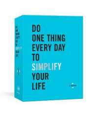 Do One Thing Every Day to Simplify Your Life : A Journal (Do One Thing Every Day Journals)