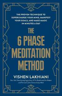 The 6 Phase Meditation Method : The Proven Technique to Supercharge Your Mind, Manifest Your Goals, and Make Magic in Minutes a Day