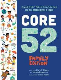 Core 52 Family Edition : Build Kids' Bible Confidence in 10 Minutes a Day: a Daily Devotional