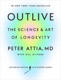 Outlive : The Science and Art of Longevity