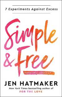 Simple and Free : 7 Experiments against Excess