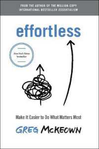 『エフォートレス思考：努力を最小化して成果を最大化する』（原書）<br>Effortless : Make It Easy to Do What Matters 