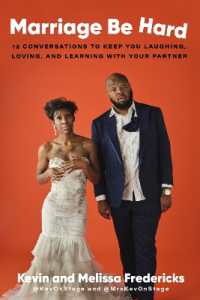 Marriage Be Hard : 12 Conversations to Keep You Laughing, Loving, and Learning with Your Partner