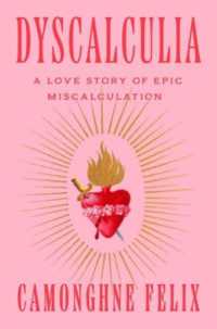Dyscalculia : A Love Story of Epic Miscalculation