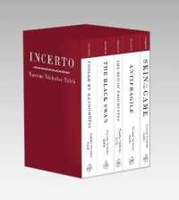 Incerto : Fooled by Randomness, the Black Swan, the Bed of Procrustes, Antifragile, Skin in the Game (Incerto)