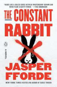 The Constant Rabbit : A Novel