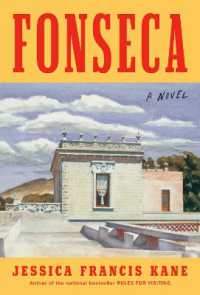 Fonseca : A Novel