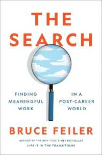 The Search : Finding Meaningful Work in a Post-Career World