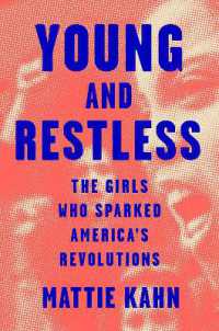 Young and Restless : The Girls Who Sparked America's Revolutions