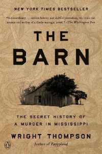 The Barn : The Secret History of a Murder in Mississippi