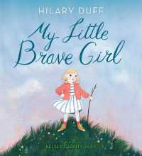My Little Brave Girl （Library Binding）