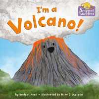 I'm a Volcano! (Science Buddies) （Library Binding）