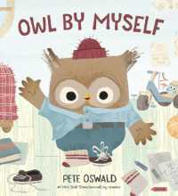 Owl by Myself (An Owl by Myself Story)