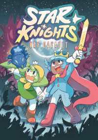Star Knights : (A Graphic Novel) （Library Binding）