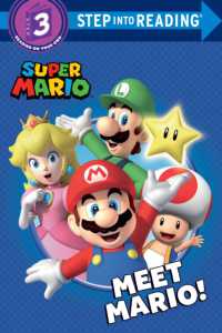 Super Mario: Meet Mario! (Nintendo®) (Step into Reading)