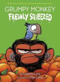 Grumpy Monkey Freshly Squeezed (Grumpy Monkey)
