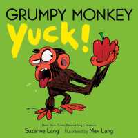 Grumpy Monkey Yuck! (Grumpy Monkey) （Board Book）
