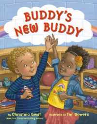 Buddy's New Buddy (Growing with Buddy) （Library Binding）