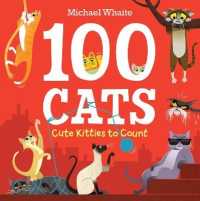 100 Cats : Cute Kitties to Count
