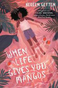 When Life Gives You Mangos -- Hardback (English Language Edition)