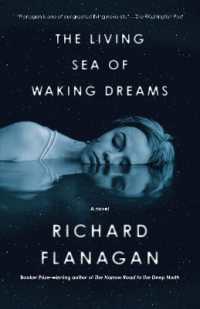 The Living Sea of Waking Dreams : A novel (Vintage International)