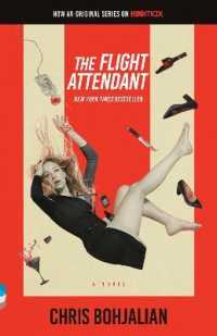 The Flight Attendant (Television Tie-In Edition) : A Novel
