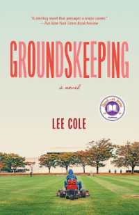 Groundskeeping: a Read with Jenna Pick : A Novel
