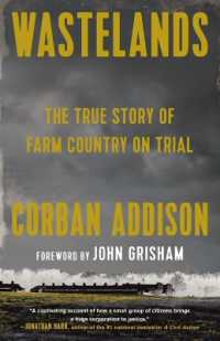 Wastelands : The True Story of Farm Country on Trial