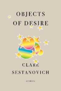 Objects of Desire : Stories