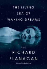 Living Sea of Waking Dreams : A novel