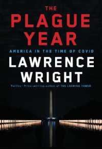 Plague Year : America in the Time of Covid