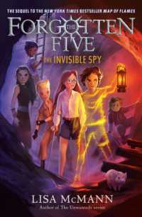 The Invisible Spy (The Forgotten Five, Book 2) (The Forgotten Five)