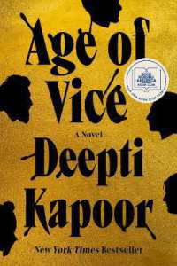 Age of Vice : A Novel