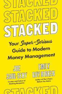 Stacked : Your Super-Serious Guide to Modern Money Management