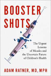 Booster Shots : The Urgent Lessons of Measles and the Uncertain Future of Children's Health