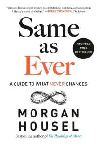 Same as Ever : A Guide to What Never Changes