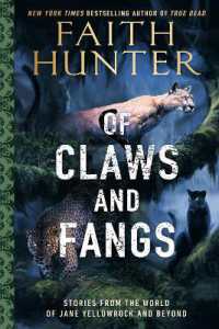 Of Claws and Fangs : Stories from the World of Jane Yellowrock and Soulwood